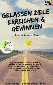 Psychológia, etika Gelassen Ziele erreichen & gewinnen - Simone Janson