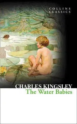 Cudzojazyčná literatúra The Water Babies - Charles Kingsley