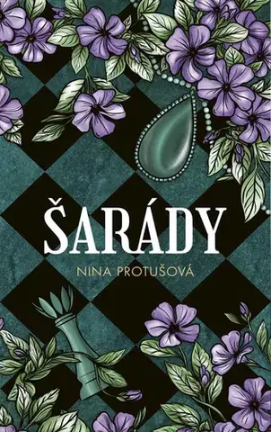 Romantická beletria Šarády - Nina Protušová