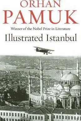 Cestopisy Illustrated Istanbul - Orhan Pamuk