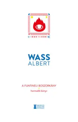 Svetová beletria A funtineli boszorkány - Harmadik könyv - Albert Wass
