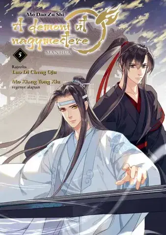 Komiksy A démoni út nagymestere 5. - Mo Xiang Tong Xiu,Tünde Sasvári
