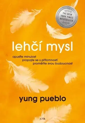 Duchovný rozvoj Lehčí mysl - Yung Pueblo,Richard Janda
