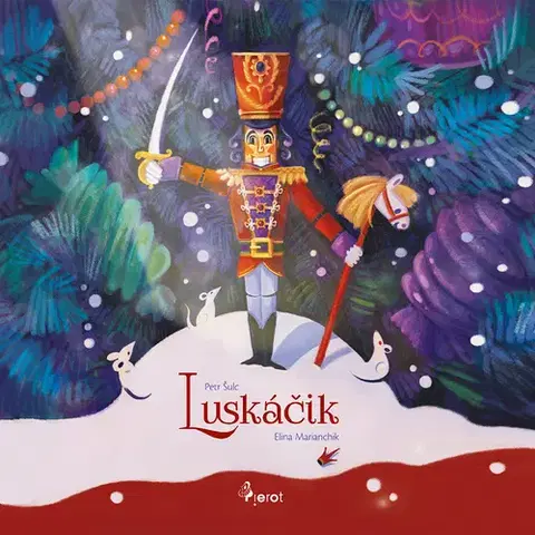 Rozprávky Luskacik - Petr Šulc