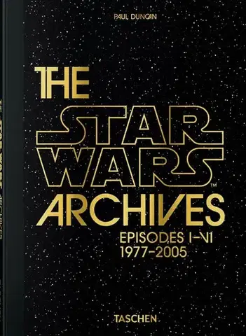 Film - encyklopédie, ročenky The Star Wars Archives. Episodes I-VI - Paul Duncan