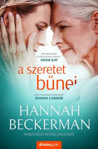 Svetová beletria A szeretet bűnei - Hannah Beckerman