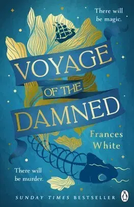 Sci-fi a fantasy Voyage of the Damned - Frances White
