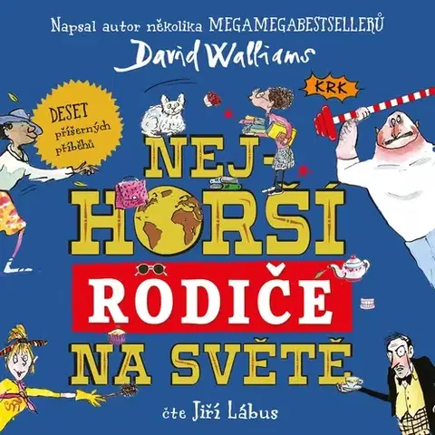Humor a satira Tympanum Nejhorší rodiče na světě
