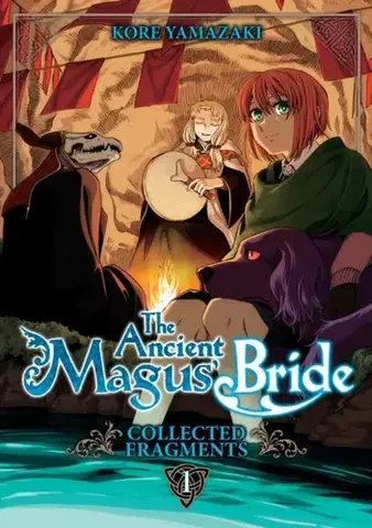 Beletria - ostatné The Ancient Magus' Bride: Collected Fragments Vol. 1 - Yamazaki Koré