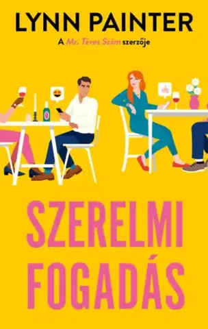 Romantická beletria Szerelmi fogadás - Lynn Painter