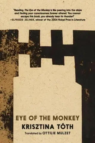Beletria Eye of the Monkey - Krisztina Toth