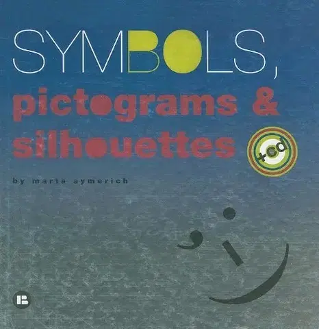 Cudzojazyčná literatúra Symbols, pictos & silhou...+CD - Marta Aymerich,neuvedený