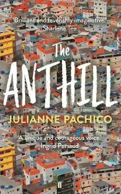 Svetová beletria The Anthill - Julianne Pachico