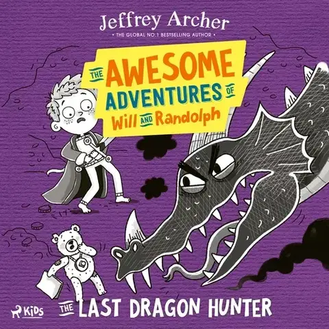 Pre deti a mládež - ostatné Saga Egmont The Awesome Adventures of Will and Randolph: The Last Dragon Hunter (EN)