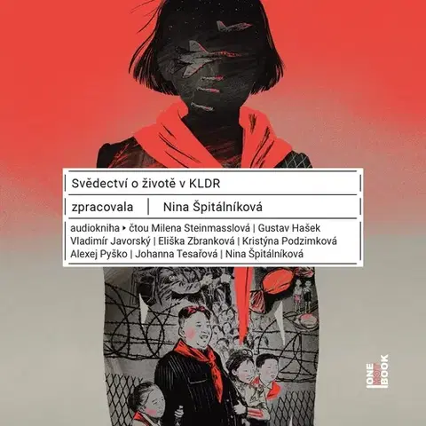 Biografie - ostatné OneHotBook Svědectví o životě v KLDR