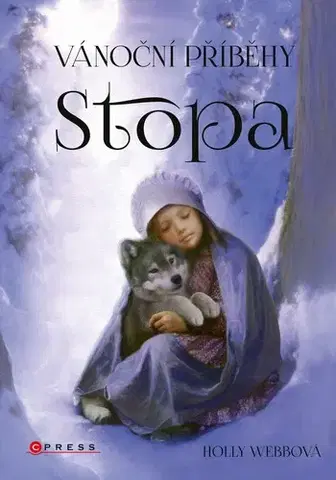 Dobrodružstvo, napätie, western Vánoční příběhy: Stopa - Holly Webb