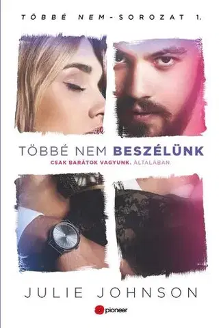 Erotická beletria Többé nem beszélünk - Julie Johnson