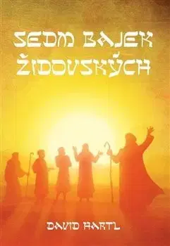 Česká beletria Sedm bajek židovských - David Hartl