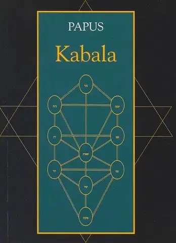 Náboženstvo Kabala - Gérard Encausse-Papus