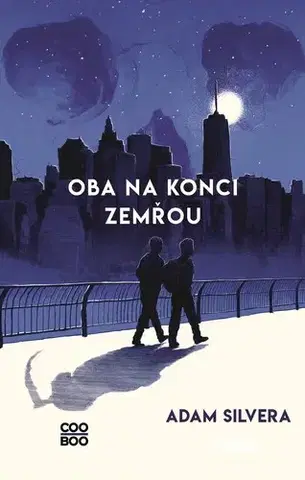Young adults Oba na konci zemřou - Adam Silvera
