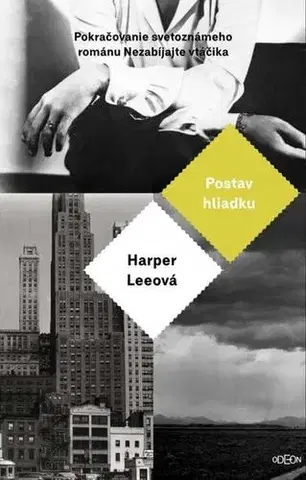 Svetová beletria Postav hliadku - Harper Lee,Jozef Kot