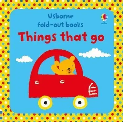 Leporelá, krabičky, puzzle knihy Things That Go - Fiona Watt,Stella Baggott