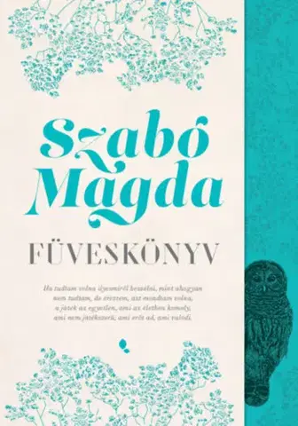 Novely, poviedky, antológie Füveskönyv - Magda Szabó