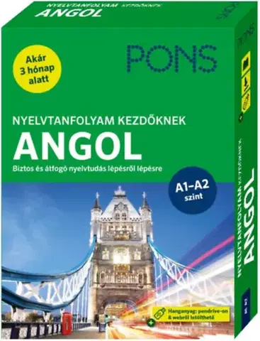 Učebnice a príručky PONS Nyelvtanfolyam kezdőknek - Angol (könyv+pendrive+online) - Biztos és átfogó nyelvtudás lépésről lépésre - Akár 3 hónap alatt - Kate Tranter