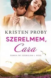 Romantická beletria Szerelmem, Cara - Kristen Proby