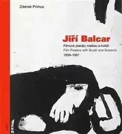 Výtvarné umenie Jiří Balcar - Zdeněk Primus