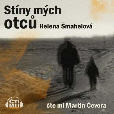 Biografie - ostatné Milovať a ctiť OZ Stíny mých otců