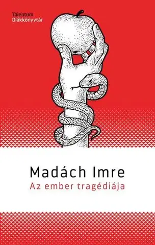 Pre deti a mládež - ostatné Az ember tragédiája - Imre Madách
