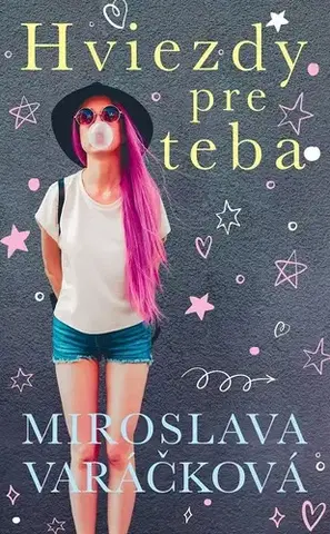 Young adults Hviezdy pre teba - Miroslava Varáčková