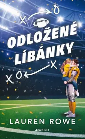 Romantická beletria Odložené líbánky - Lauren Rowe,Jana Divišová