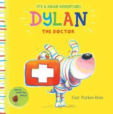 V cudzom jazyku Dylan the Doctor - Guy Parker-Rees