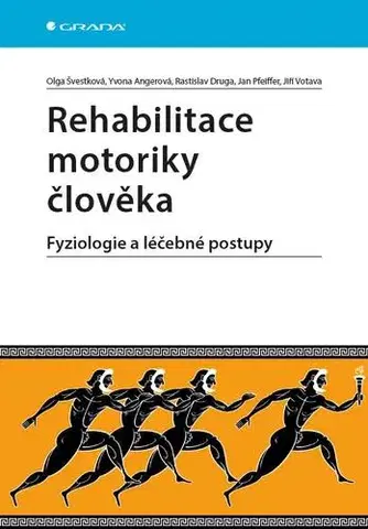 Ošetrovateľstvo, opatrovateľstvo Rehabilitace motoriky člověka - Ivana,Olga