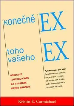 Partnerstvo Konečně EX toho vašeho EX - Kristin E. Carmichael