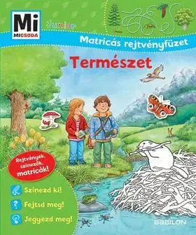 Príroda Természet - Mi Micsoda Junior Matricás rejtvényfüzet