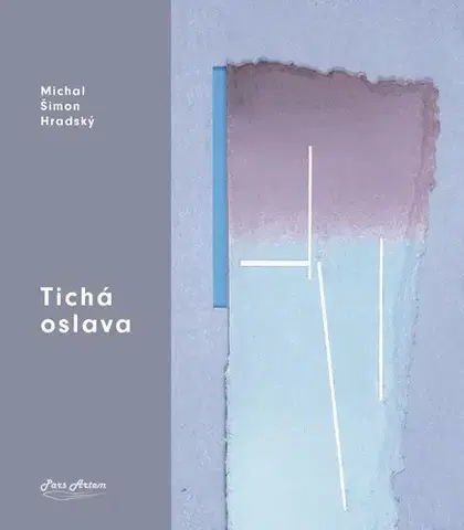 Slovenská poézia Tichá oslava - Michal Šimon Hradský