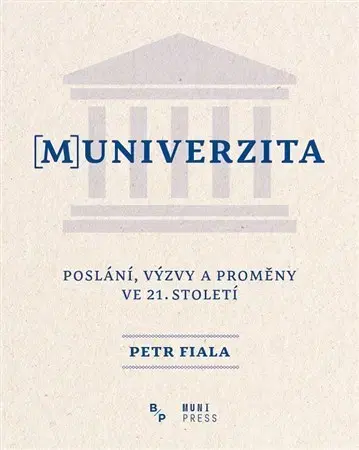 Pedagogika, vzdelávanie, vyučovanie (M)univerzita - Petr Fiala