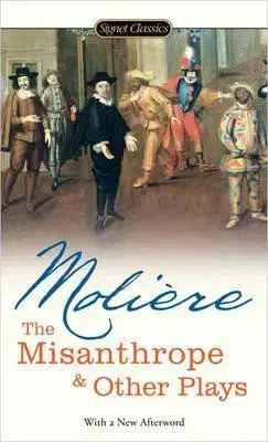 Cudzojazyčná literatúra The Misanthrope and Other Plays - Tracy Bernstein