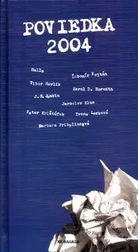 Novely, poviedky, antológie Poviedka 2004