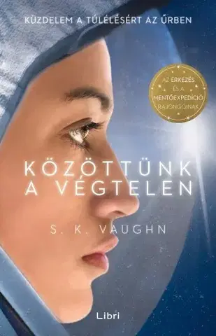 Sci-fi a fantasy Közöttünk a végtelen - S. K. Vaughn
