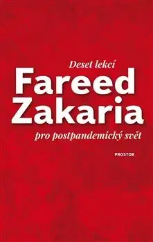 Politológia Deset lekcí pro postpandemický svět - Fareed Zakaria,Veronika Maxová,Jaroslav Veis