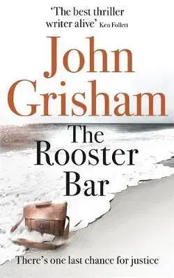 Cudzojazyčná literatúra The Rooster Bar - John Grisham