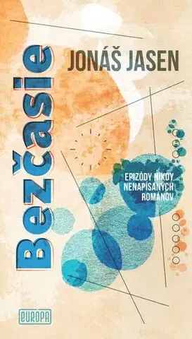 Slovenská beletria Bezčasie - Jonáš Jasen