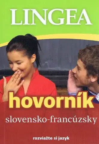 Učebnice a príručky Slovensko - francúzsky hovorník - 3.vydanie - Kolektív autorov