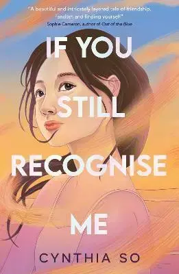 Young adults If You Still Recognise Me - Cynthia So