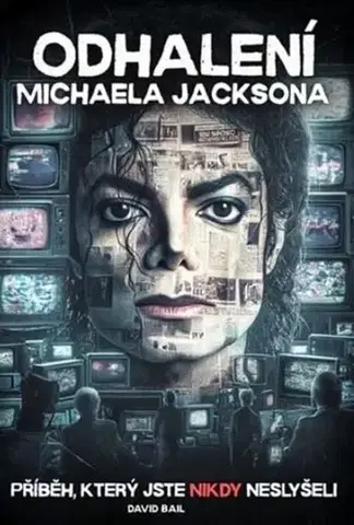 Film, hudba Odhalení Michaela Jacksona - David Bail
