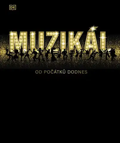 Hudba - noty, spevníky, príručky Muzikál - Od počátků dodnes